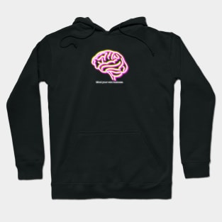 Neon - Mind Your Own Business Hoodie